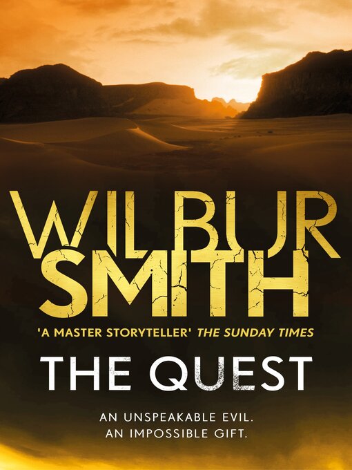 Title details for The Quest by Wilbur Smith - Wait list